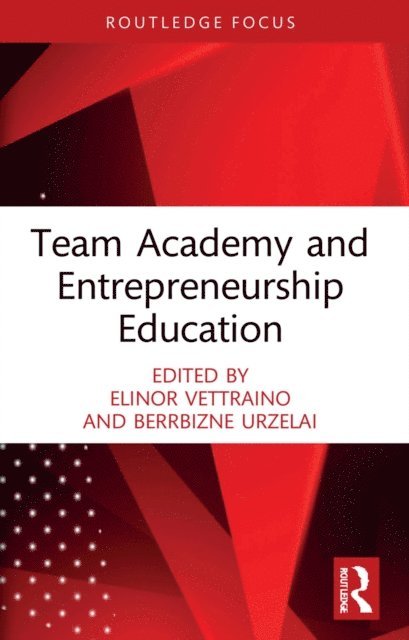 Berrbizne Urzelai, Elinor Vettraino - Team Academy and Entrepreneurship Education, E-bok