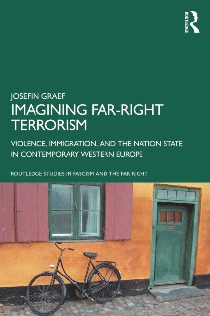 Josefin Graef - Imagining Far-right Terrorism, E-bok