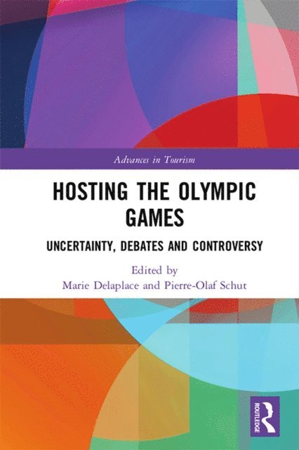 Pierre-Olaf Schut, Marie Delaplace - Hosting the Olympic Games, E-bok