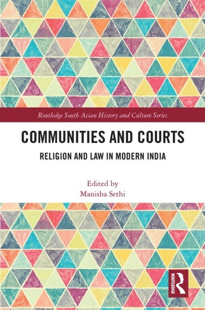 Manisha Sethi - Communities and Courts, E-bok