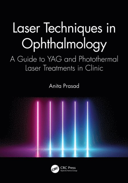 Anita Prasad - Laser Techniques in Ophthalmology, E-bok. Tillgänglighet: Lägg i varukorg