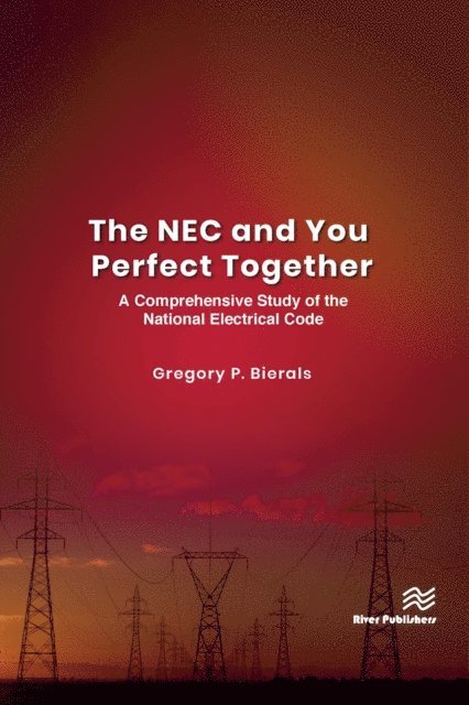 Gregory P. Bierals - NEC and You Perfect Together, E-bok