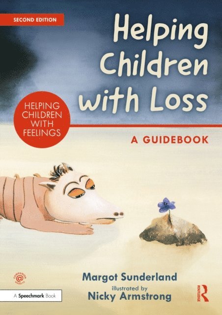 Nicky Armstrong, Margot Sunderland - Helping Children with Loss, E-bok