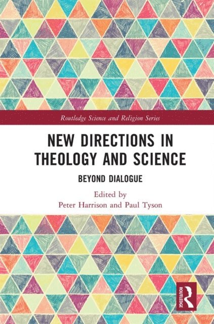 Paul Tyson, Peter Harrison - New Directions in Theology and Science, E-bok