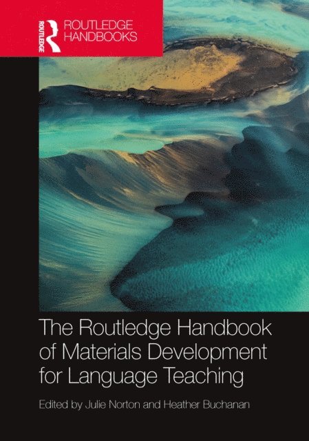Heather Buchanan, Julie Norton - Routledge Handbook of Materials Development for Language Teaching, E-bok