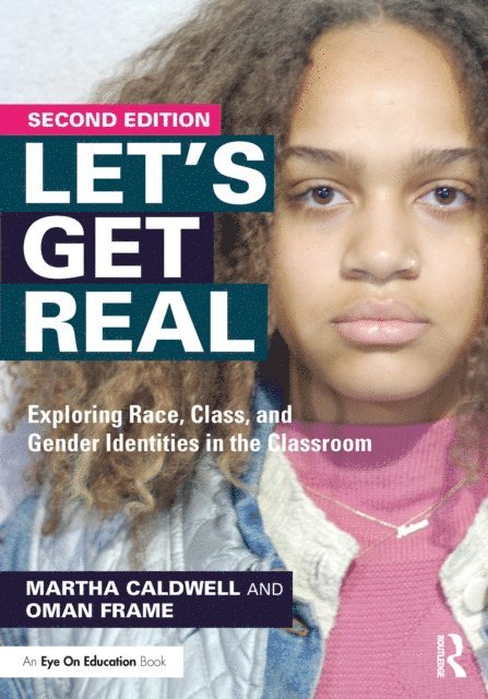 Oman Frame, Martha Caldwell - Let's Get Real, E-bok