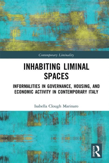 Isabella Clough Marinaro - Inhabiting Liminal Spaces, E-bok