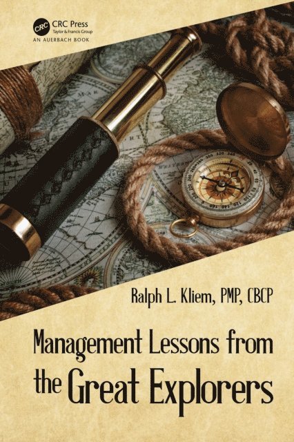 Ralph L. Kliem - Management Lessons from the Great Explorers, E-bok