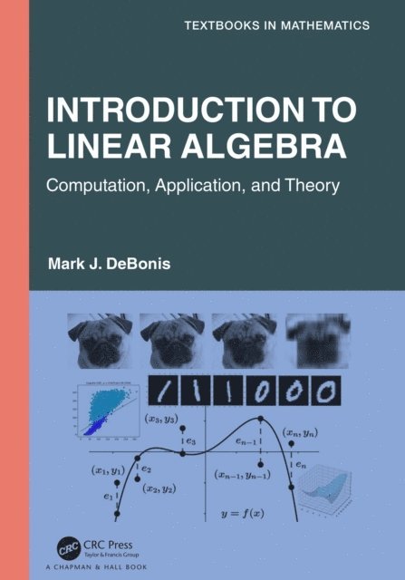 Mark J. DeBonis - Introduction To Linear Algebra, E-bok. Tillgänglighet: Lägg i varukorg