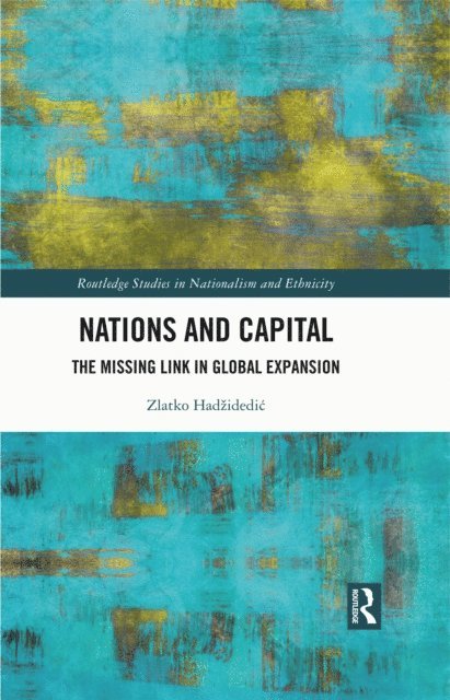Zlatko Hadzidedic - Nations and Capital, E-bok. Tillgänglighet: Lägg i varukorg