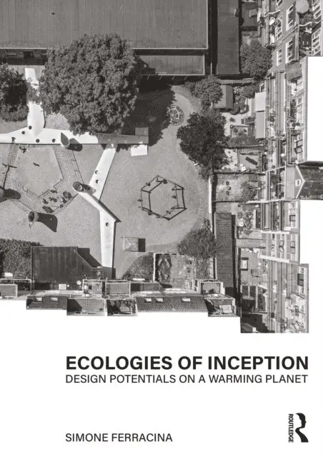 Simone Ferracina - Ecologies of Inception, E-bok. Tillgänglighet: Lägg i varukorg