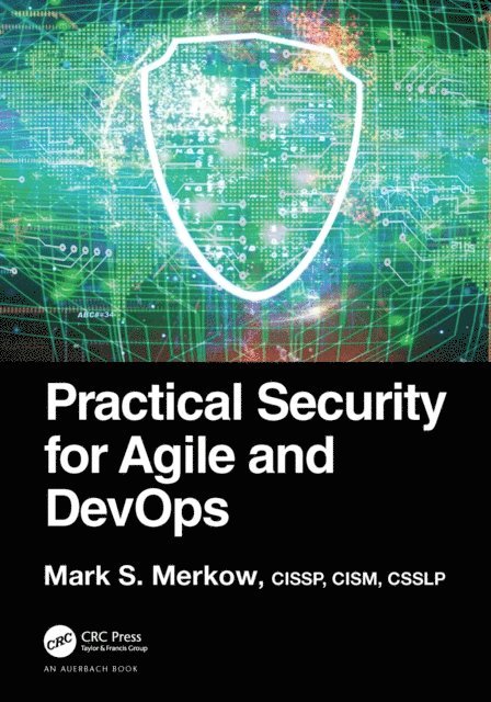 Mark S. Merkow - Practical Security for Agile and DevOps, E-bok