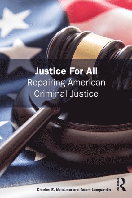 Adam Lamparello, Charles MacLean - Justice for All, E-bok