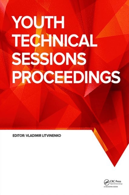 Vladimir Litvinenko - Youth Technical Sessions Proceedings, E-bok