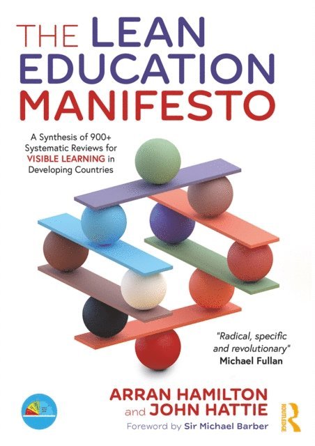 John Hattie, Arran Hamilton - Lean Education Manifesto, E-bok