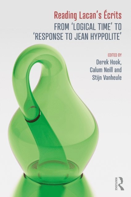 Stijn Vanheule, Calum Neill, Derek Hook - Reading Lacan's Ecrits, E-bok