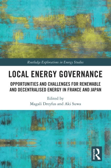 Aki Suwa, Magali Dreyfus - Local Energy Governance, E-bok