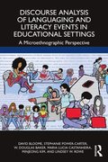 Discourse Analysis of Languaging and Literacy Events in Educational Settings