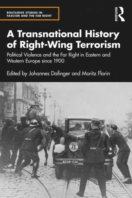 Moritz Florin, Johannes Dafinger - Transnational History of Right-Wing Terrorism, E-bok