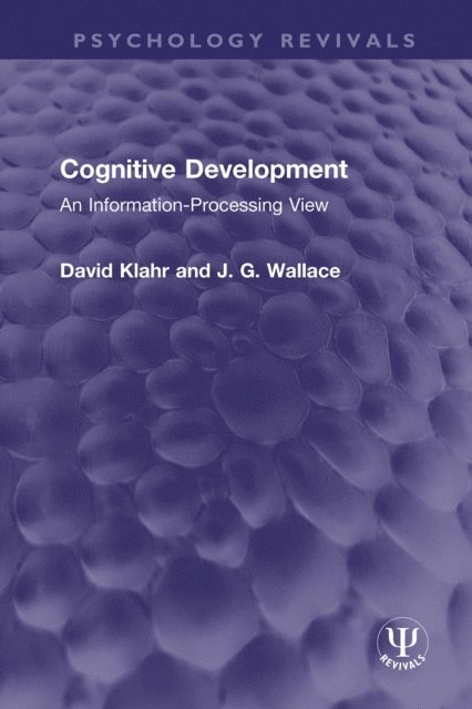 J. G. Wallace, David Klahr - Cognitive Development, E-bok