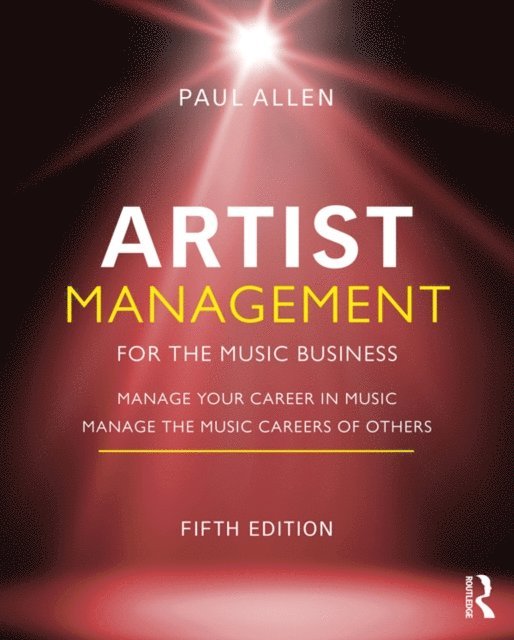 Paul Allen - Artist Management for the Music Business, E-bok