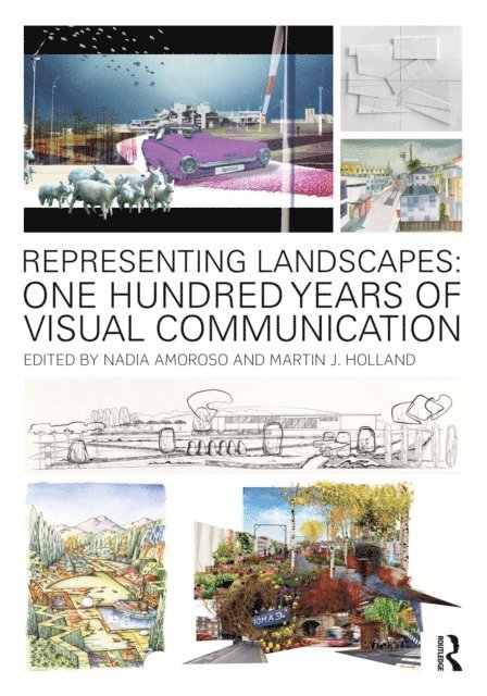 Martin Holland, Nadia Amoroso - Representing Landscapes, E-bok