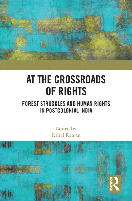 Rahul Ranjan - At the Crossroads of Rights, E-bok. Tillgänglighet: Lägg i varukorg