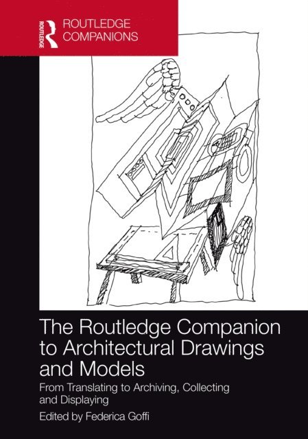 Federica Goffi - Routledge Companion to Architectural Drawings and Models, E-bok