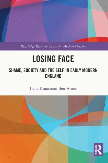 Ilana Krausman Ben-Amos - Losing Face, E-bok