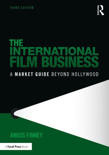 Angus Finney - International Film Business, E-bok