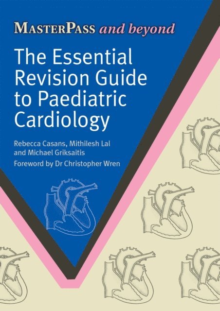 Essential Revision Guide to Paediatric Cardiology