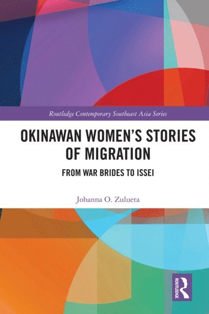 Johanna O. Zulueta - Okinawan Women's Stories of Migration, E-bok