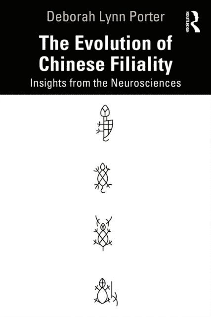 Deborah Lynn Porter - Evolution of Chinese Filiality, E-bok