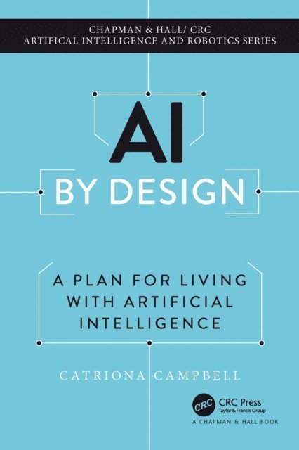 Catriona Campbell - AI by Design, E-bok