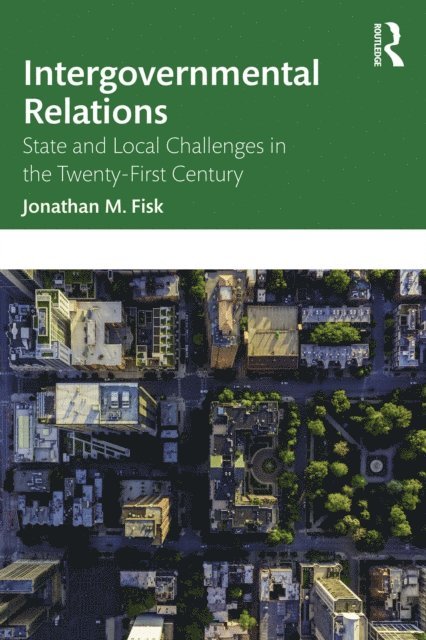 Jonathan M. Fisk - Intergovernmental Relations, E-bok
