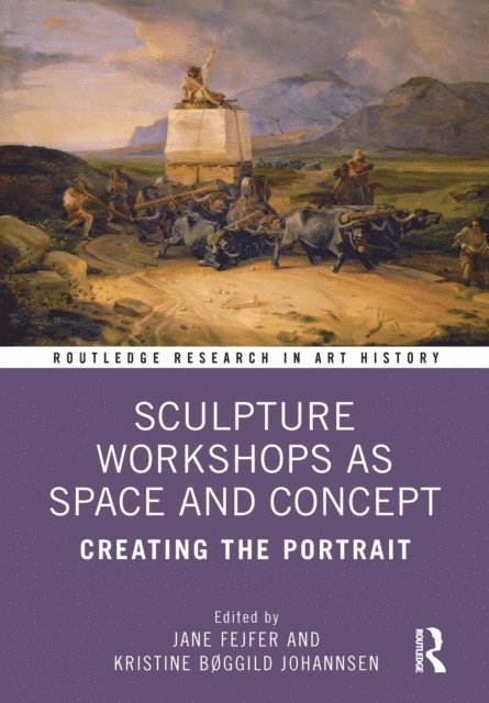 Kristine Boggild Johannsen, Jane Fejfer - Sculpture Workshops as Space and Concept, E-bok