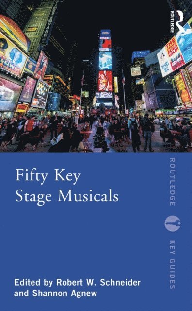 Shannon Agnew, Robert W. Schneider - Fifty Key Stage Musicals, E-bok
