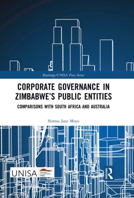 Nomsa Jane Moyo - Corporate Governance in Zimbabwe's Public Entities, E-bok