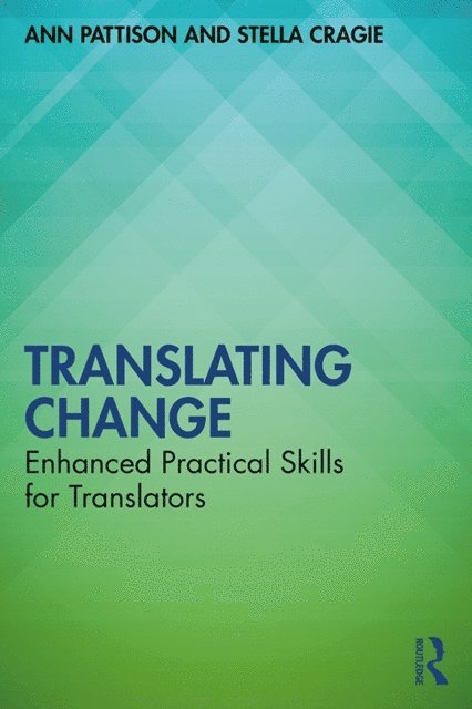 Stella Cragie, Ann Pattison - Translating Change, E-bok