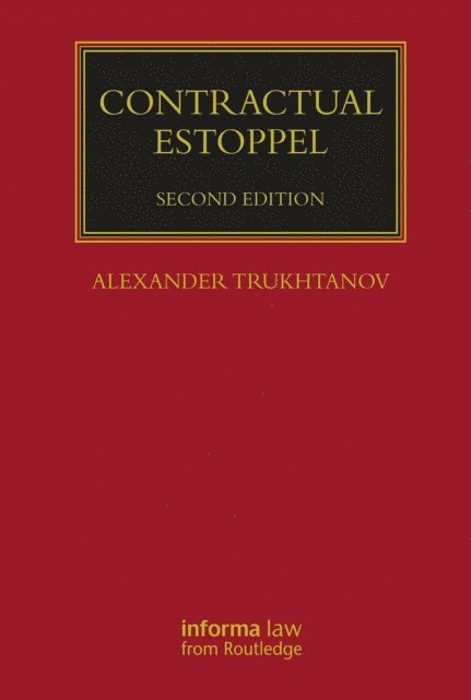 Alexander Trukhtanov - Contractual Estoppel, E-bok