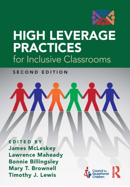 Timothy J. Lewis, Bonnie Billingsley, James McLeskey - High Leverage Practices for Inclusive Classrooms, E-bok
