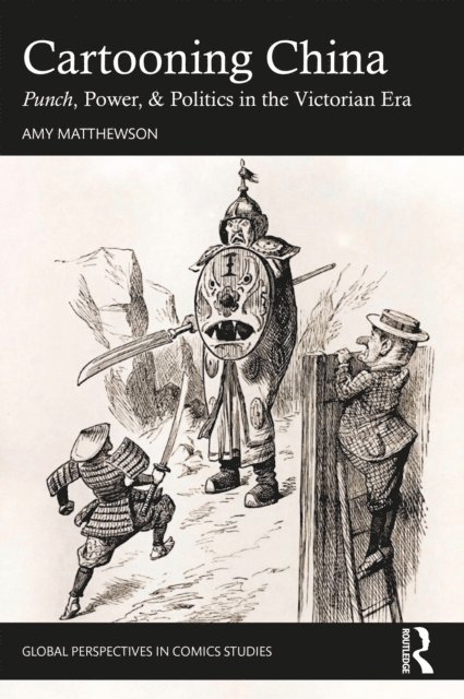 Amy Matthewson - Cartooning China, E-bok