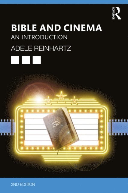Adele Reinhartz - Bible and Cinema, E-bok
