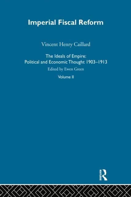 Ewen Green - Ideals Of Empire V2, E-bok