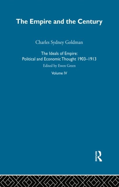 Ewen Green - Ideals Of Empire V4, E-bok