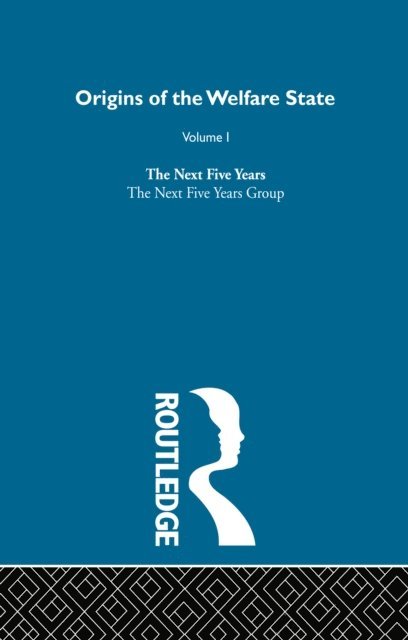 Nicholas Deakin - Origins of the Welfare State V1, E-bok