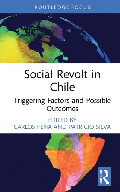 Patricio Silva, Carlos Pena - Social Revolt in Chile, E-bok