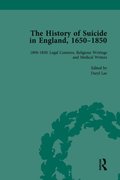 The History of Suicide in England, 1650?1850, Part II vol 7