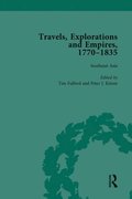 Travels, Explorations and Empires, 1770-1835, Part I Vol 2