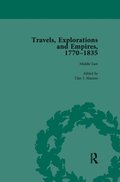 Travels, Explorations and Empires, 1770-1835, Part I Vol 4
